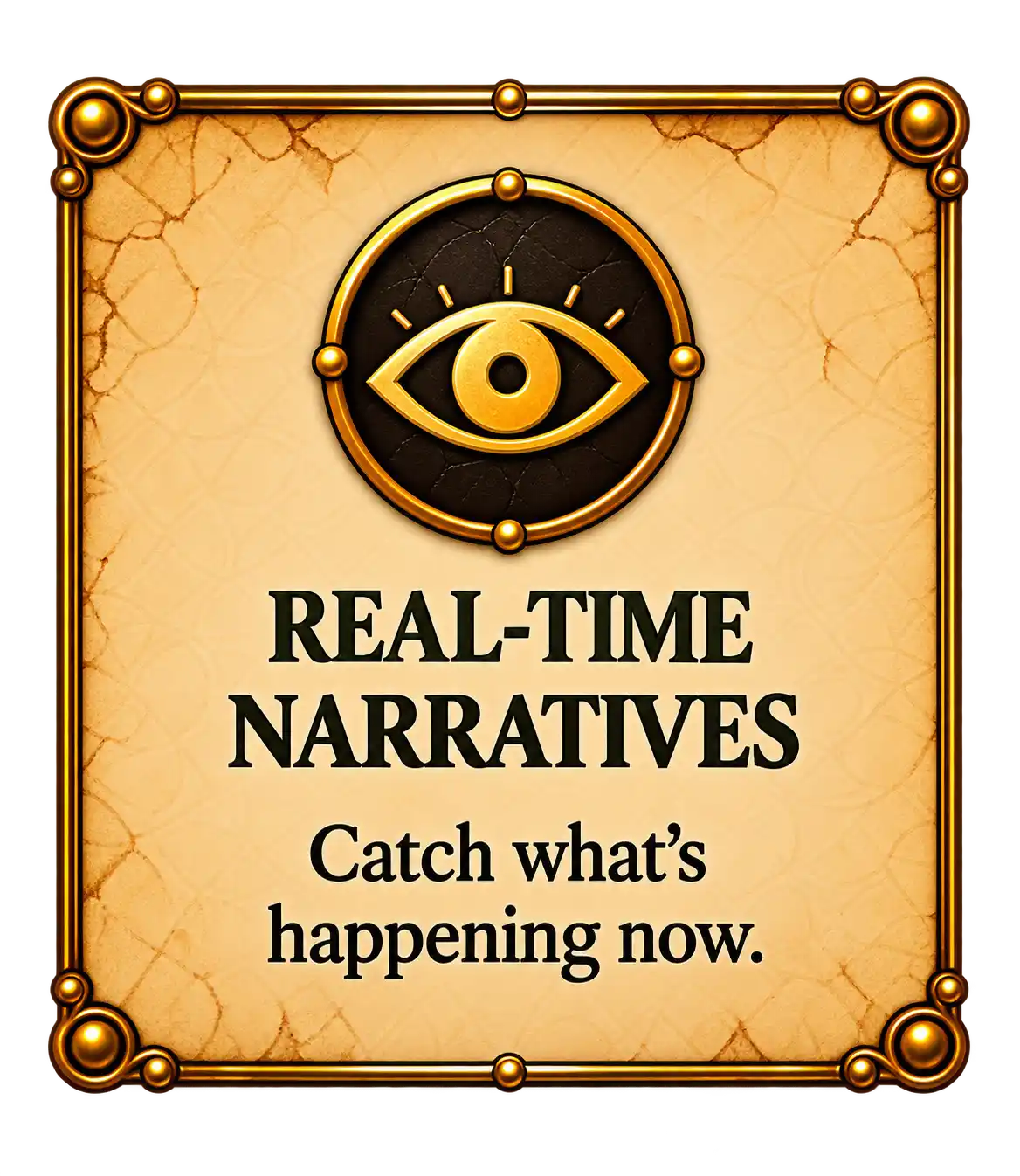 Real-time narratives